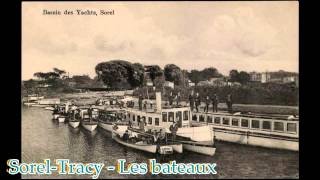 preview picture of video 'L'histoire en images - Sorel-Tracy -  Les Bateaux sur LaRPV.tv'