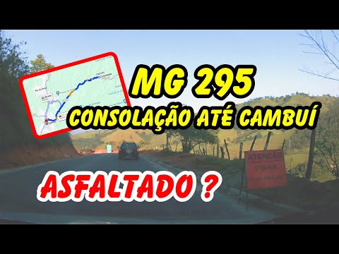 MG 295 - Consolação a Cambuí - Asfalto?