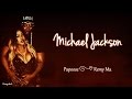 Michael Jackson Lyrics ~ Papoose & Remy Ma