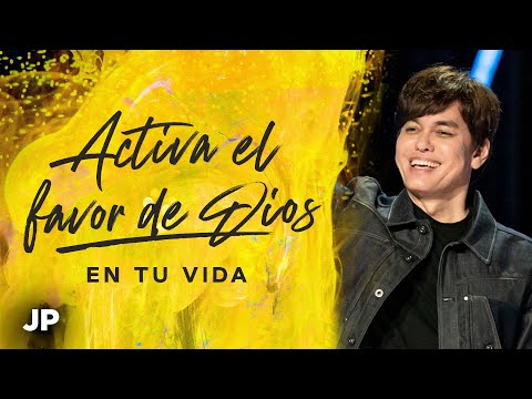 Activa el favor de Dios en tu vida | Joseph Prince Spanish
