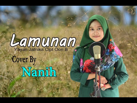 LAMUNAN (Yayan Jatnika) - NANIH (Popsunda Cover)