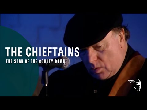 The Chieftains - The Star of the County Down (Live Over Ireland)