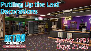 Putting Up the Last Decorations - Spring 1991 - Days 21-25 - 17 - Retro Rewind