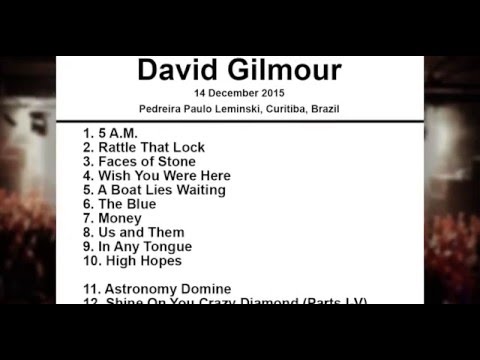 download lagu mp3 mp4 David Gilmour Curitiba Setlist, download lagu David Gilmour Curitiba Setlist gratis, unduh video klip David Gilmour Curitiba Setlist