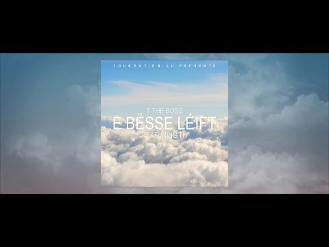 T the Boss - E bësse Léift (feat. TH)
