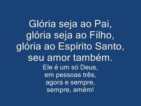 Glória Seja Ao Pai - Arquidiocese de Goiânia