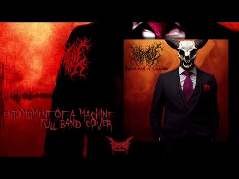 Nitheful: Entombment of a Machine (Job for a Cowboy Cover)