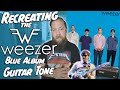 Recreating Weezer's Blue Album Guitar Tone!