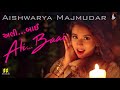 Aishwarya Majmudar Ali Baai અૈશ્વર્યા મજમુદાર અલી બઈ Music