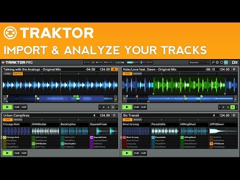 How to DJ with Traktor Pro 2: Part 3 - Importing and Analyzing Your Tracks