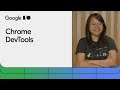Chrome DevTools From Friction To Flow