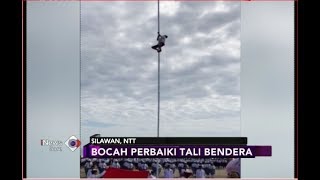 Download lagu Aksi Heroik Bocah SMP Panjat Tiang Demi Kibarkan Bendera Merah Putih - iNews Sore 17/08 mp3 Download lagu Aksi Heroik Bocah SMP Panjat Tiang Demi Kibarkan Bendera Merah Putih - iNews Sore 17/08 mp3