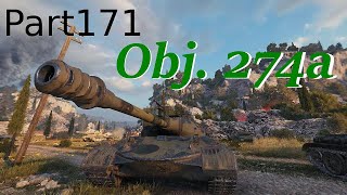 【WoTゆっくり実況】 Part171　[Object 274a]