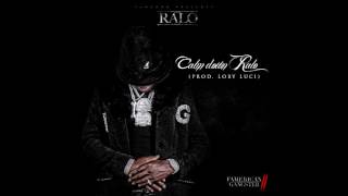 Ralo "Calm Down Ralo" (Prod. Loby Lucci) Audio