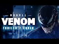 Venom - Trailer 2 Music