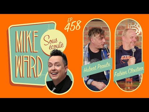 #458 - Hubert Proulx et Fabien Cloutier