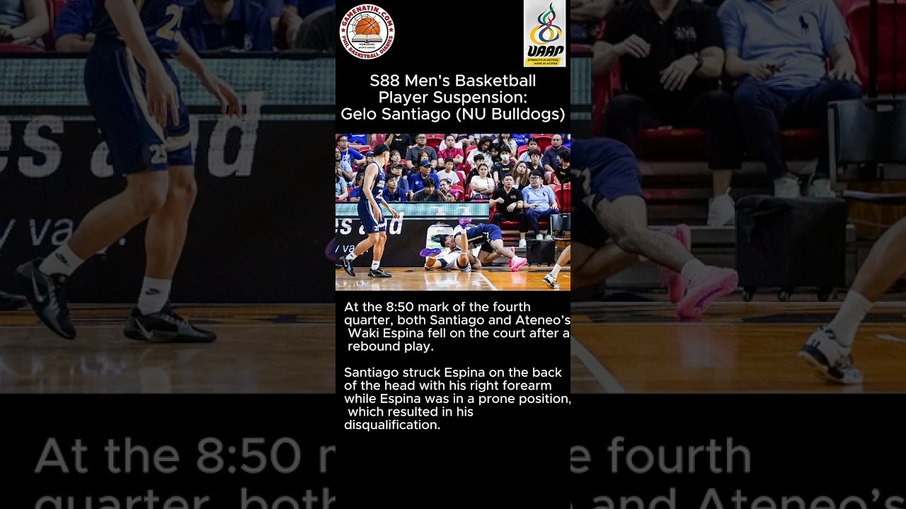 UAAP Men's Basketball: NU's Gelo Santiago suspended for rest of eliminations after vicious hit on Ateneo's Waki Espina