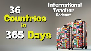 36 Countries in 365 Days