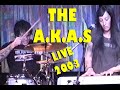 The A.K.A.s Live 2003-12-03 @ Cervantes Masterpiece Ballroom, Denver, CO