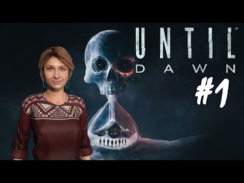 Until Dawn - Part 1