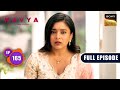Alka In Danger | Kavya - Ek Jazbaa, Ek Junoon - Ep 165 | Full Episode | 10 May 2024