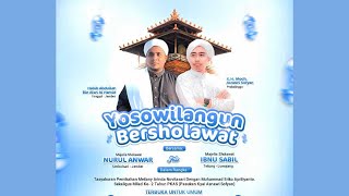 Download lagu 🔴 (LIVE) YOSOWILANGUN BERSHOLAWAT || MAJELIS SHOLAWAT NURUL ANWAR JEMBER mp3 Download lagu 🔴 (LIVE) YOSOWILANGUN BERSHOLAWAT || MAJELIS SHOLAWAT NURUL ANWAR JEMBER mp3