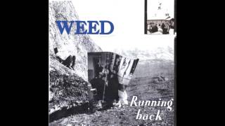 Weed - Running Back (Full Album)