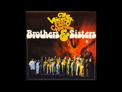 The Voices Of East Harlem - Brothers & Sisters (EE.UU. 1972) - Full Album
