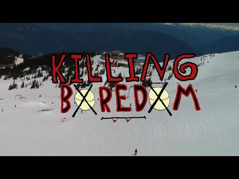 Killing Boredom 3