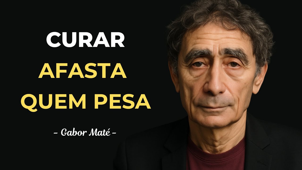 Quando você COMEÇA A SE CURAR, perde muita gente — E ISSO É BOM - Gabor Maté
