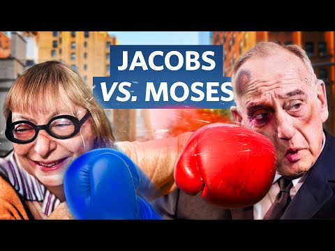 The Epic Battle of Robert Moses vs. Jane Jacobs