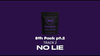 Ani - No Lie