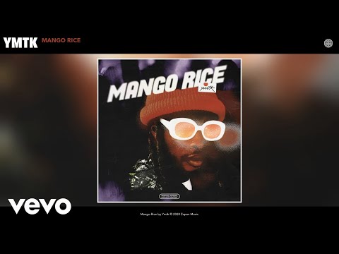Ymtk - Mango Rice (Audio)