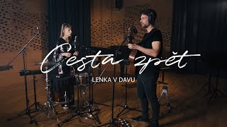 Video LENKA V DAVU - Cesta Zpět (Live Studio Performance)