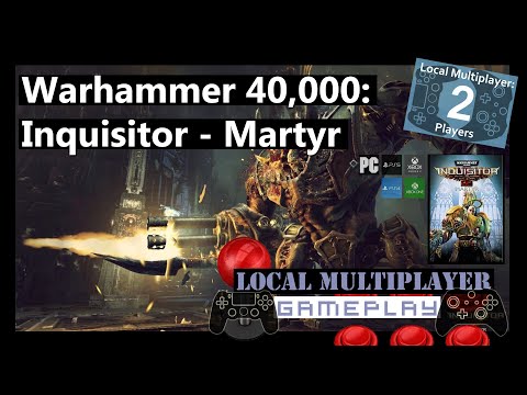 Warhammer 40,000 Inquisitor Martyr Co Op 2 Player Couch Local Multiplayer - Gameplay
