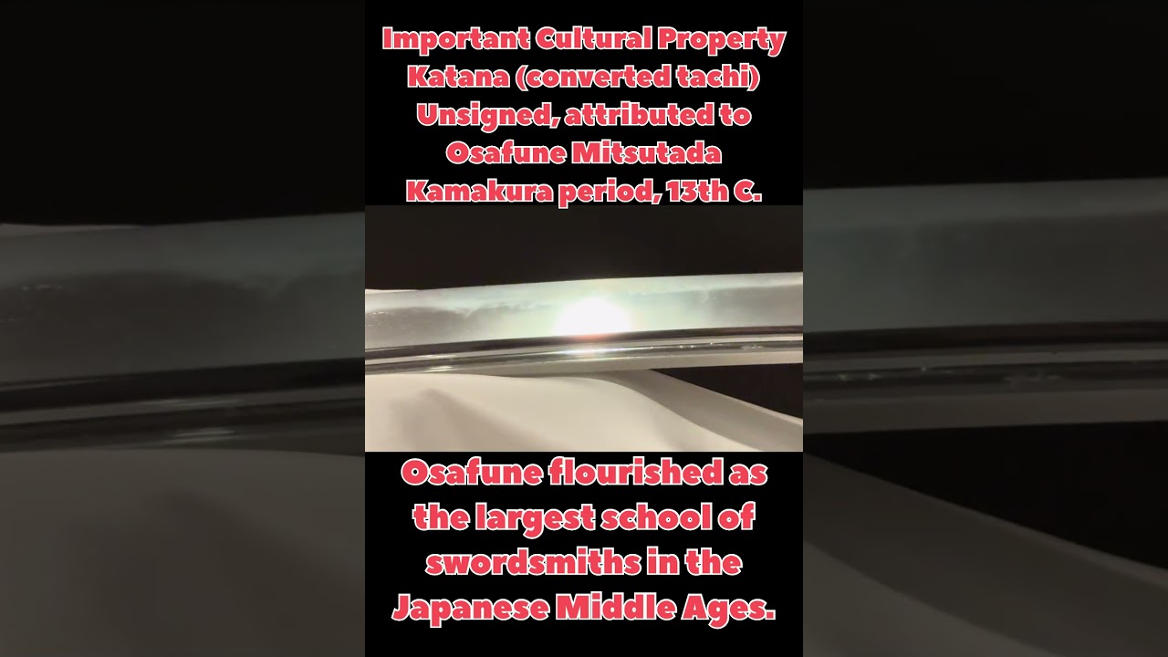 Museum Masterpieces: Osafune Mitsutada