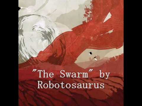 Robotosaurus - The Swarm
