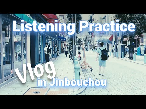 [Eng Sub] Japanese Listening Practice | Walk and Talk in Jinbouchou in Tokyo