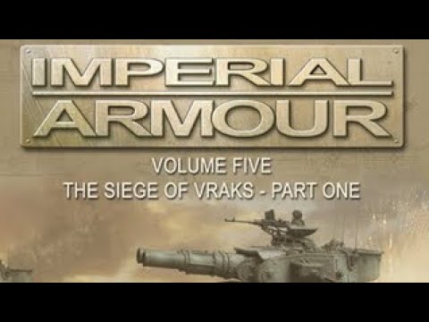 Imperial Armour Volume 5 - The Siege of Vraks Part 1