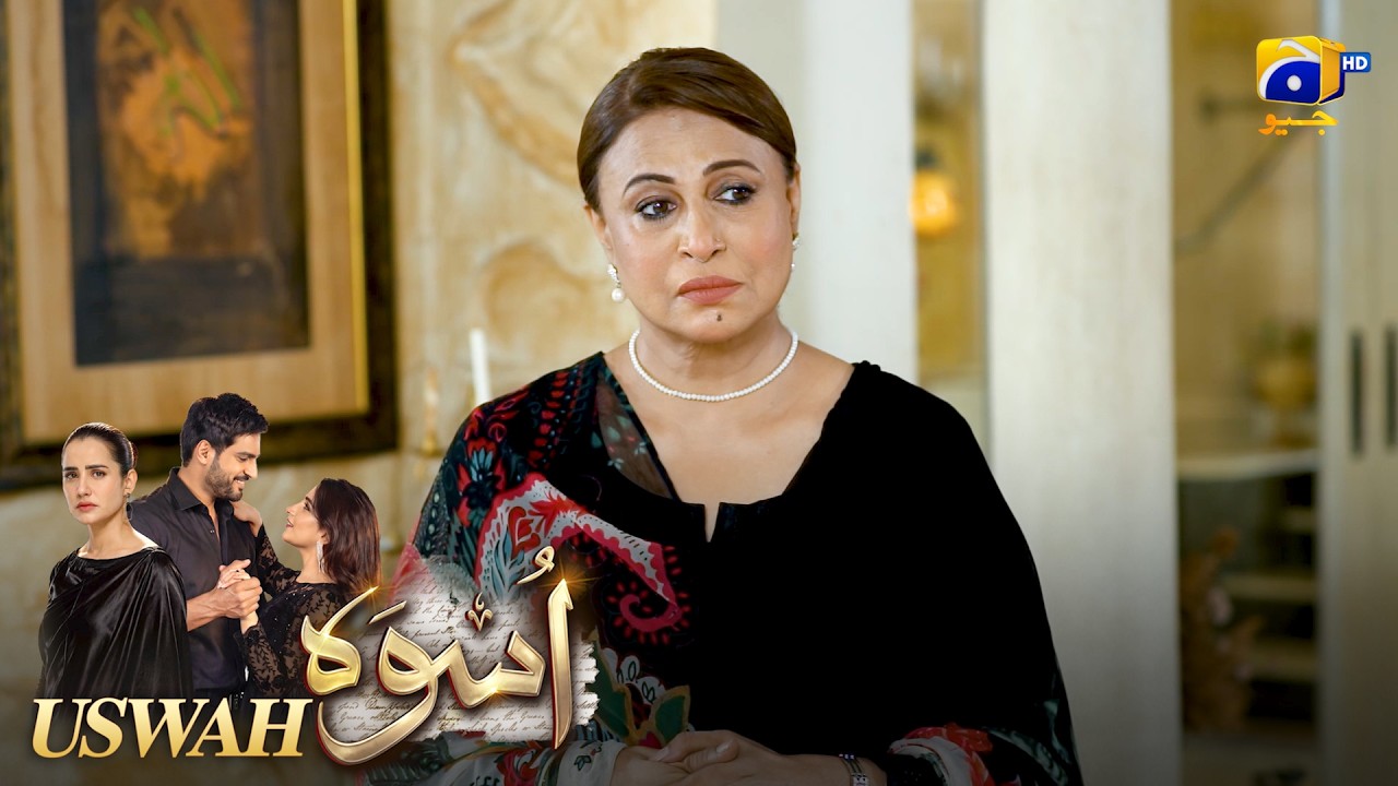 Abhi Ke Abhi Is Larki Ko Ghar Se Nikalo! 😠 || Uswah || Har Pal Geo