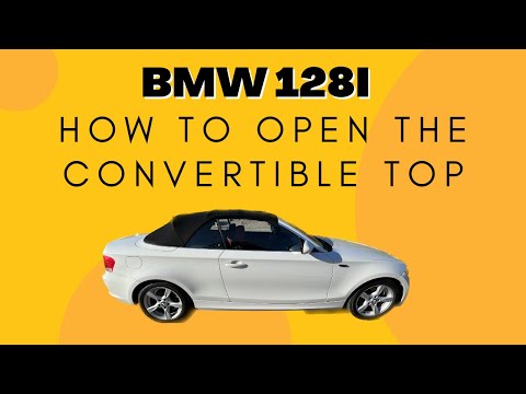 How to open a 2013 BMW 128i convertible top