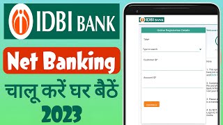 IDBI bank net banking kaise chalu kare | IDBI net banking register online 2023