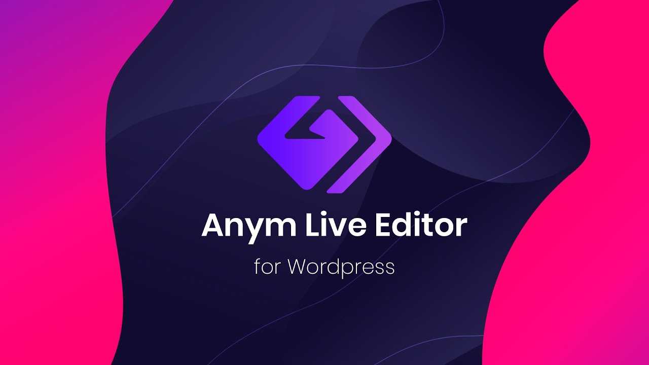 Anym Live Editor Overview
