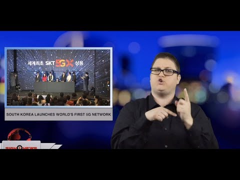 South Korea launches world’s first 5G network  (ASL - 4.5.19)