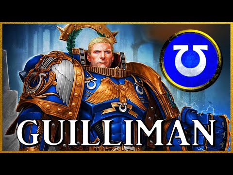 ROBOUTE GUILLIMAN - Master of Ultramar | Warhammer 40k Lore