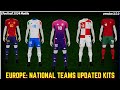 NEW KITs UPDATE 😍🔥 | All Europe National Teams | Kits Update Efootball 24 | Efootball 2024 Mobile