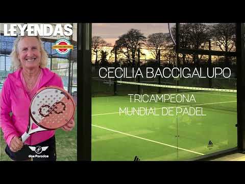 Cecilia Baccigalupo - Tricampeona Mundial de Padel