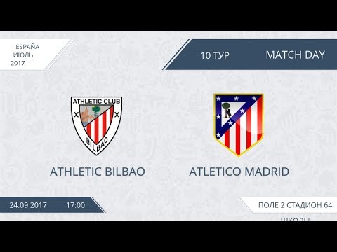 23.09.2017 Athletico Madrid-Athletic Bilbao. Nizhny Tagil. Школа №64. Afl.