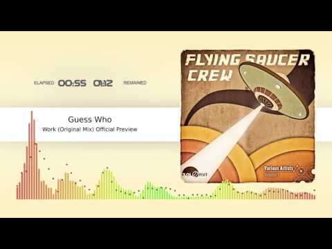 7. Guess Who _ Work (Original Mix) DualOrbit Recordings