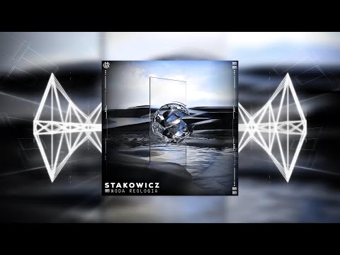 STAKOWICZ - Woda Reologia [Tekno]
